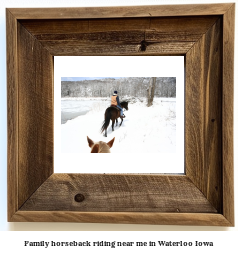 family horseback riding near me in Waterloo, Iowa